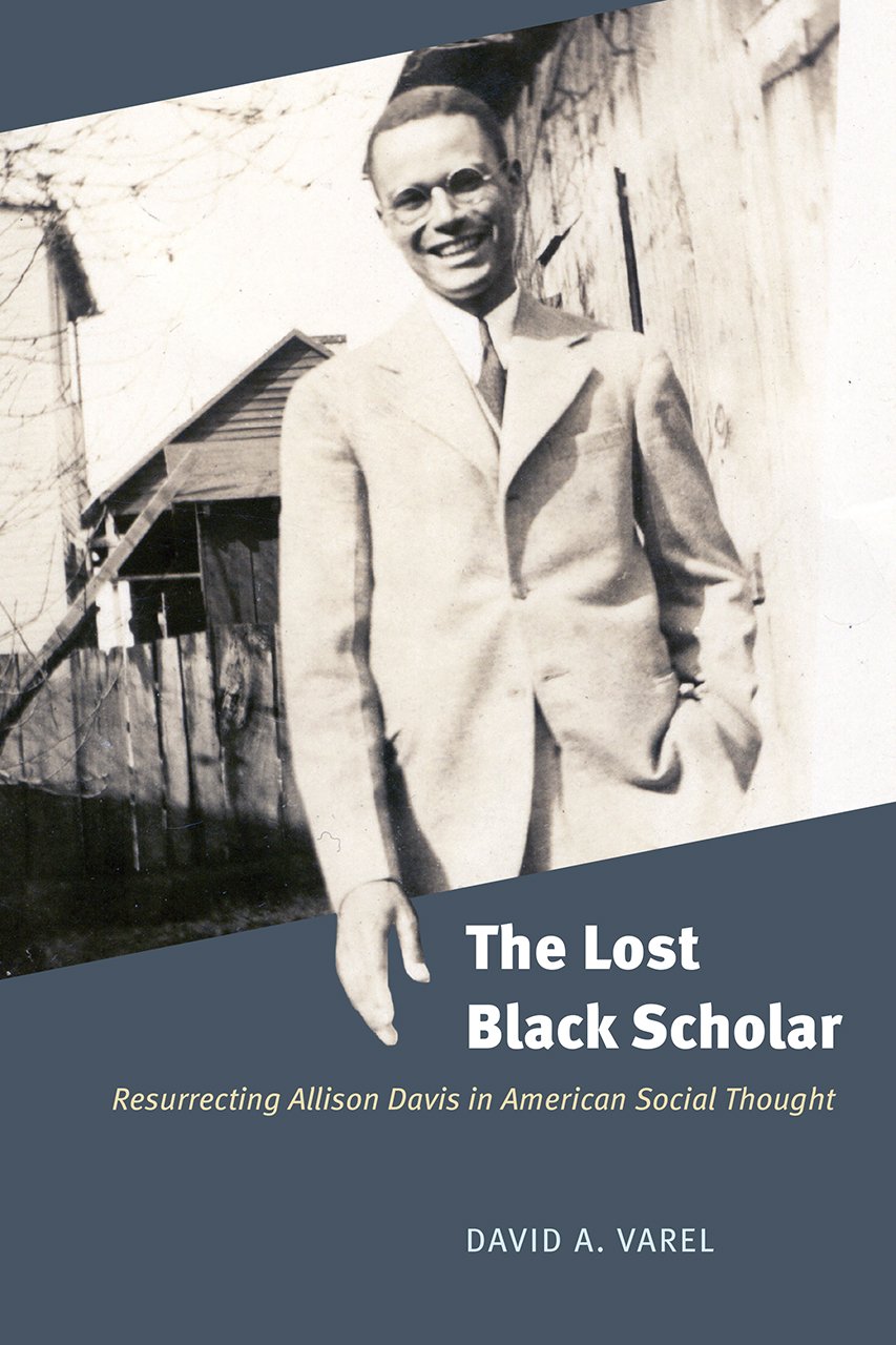The Lost Black Scholar: Resurrecting Allison Davi