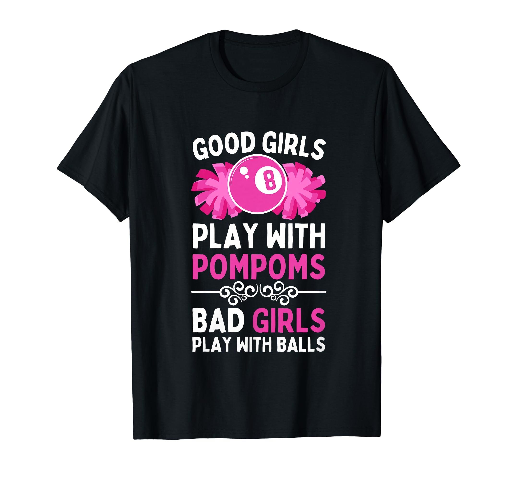 8 Ball Pool Billiards GiftsFunny Billiards For Women Girls 8 Ball Billiard Pool Player T-Shirt