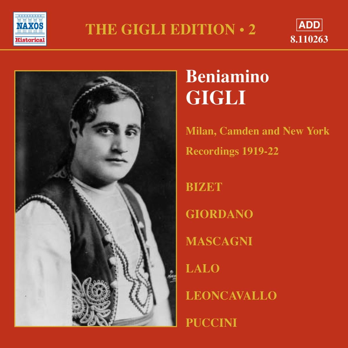 GIGLI, Beniamino: Milan, Camden and New York Recordings