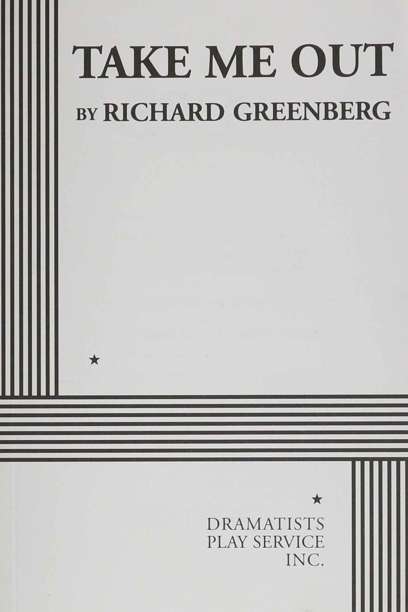 Take Me Out (Acting Edition for Theater Productions) 1st Edition