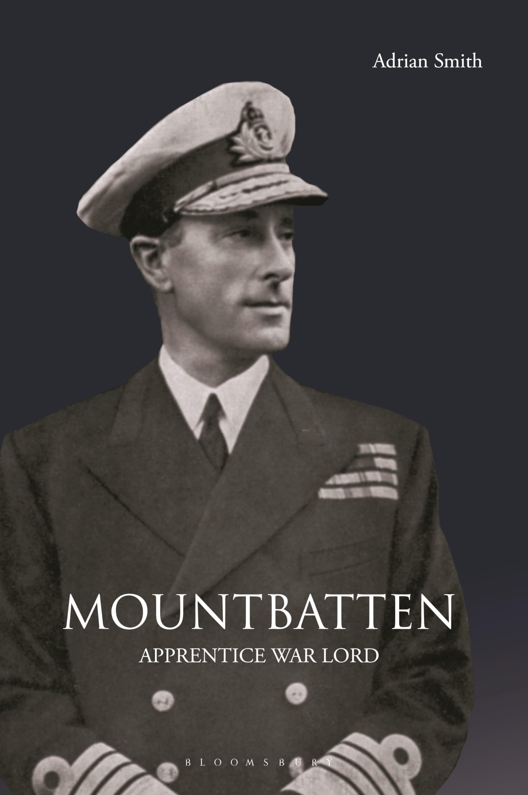 Adrian Smith Unisex Multicolor Mountbatten: Apprentice War Lord Book - Paperback
