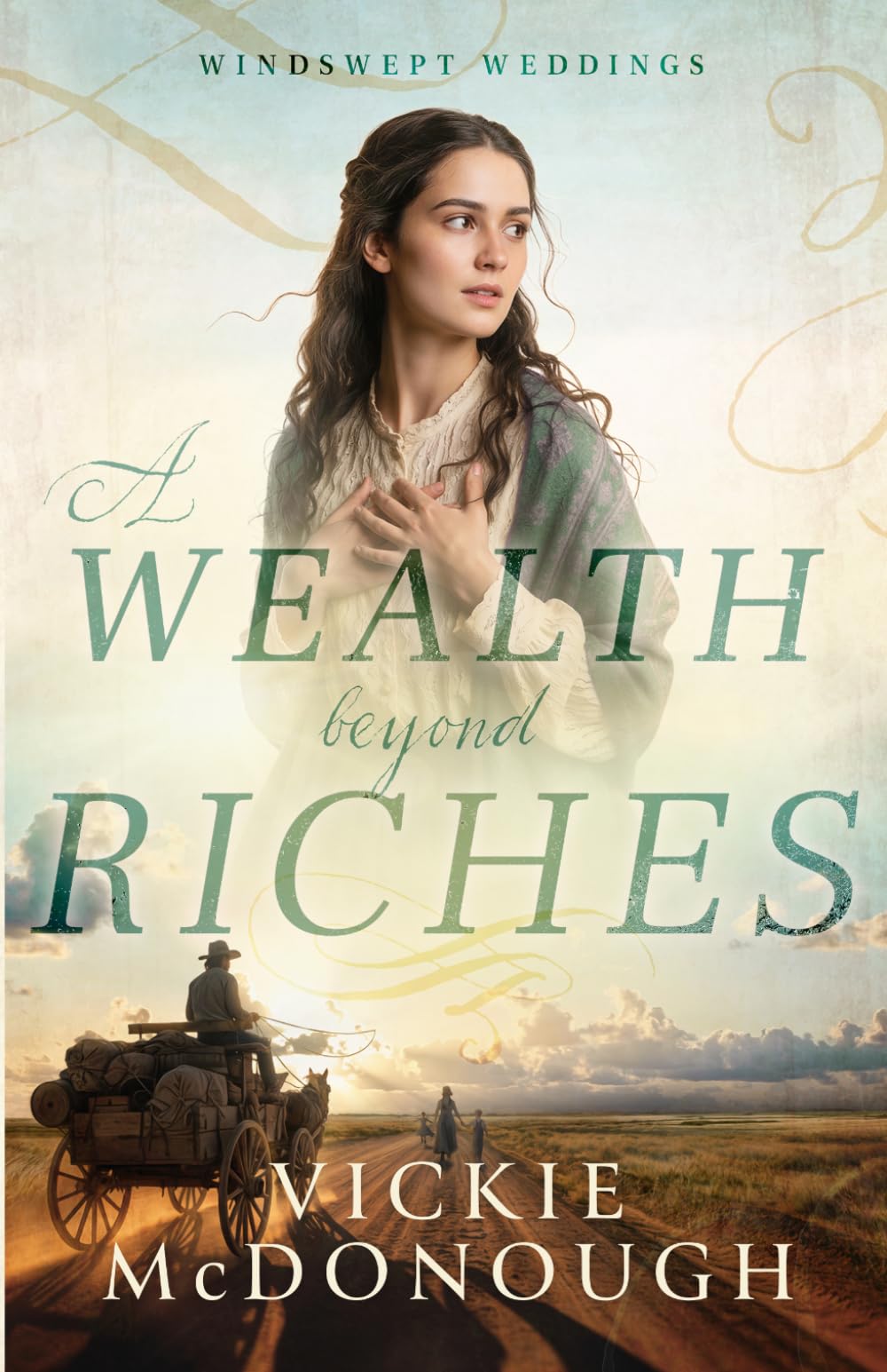 A Wealth Beyond Riches: 6 (Windswept Weddings)