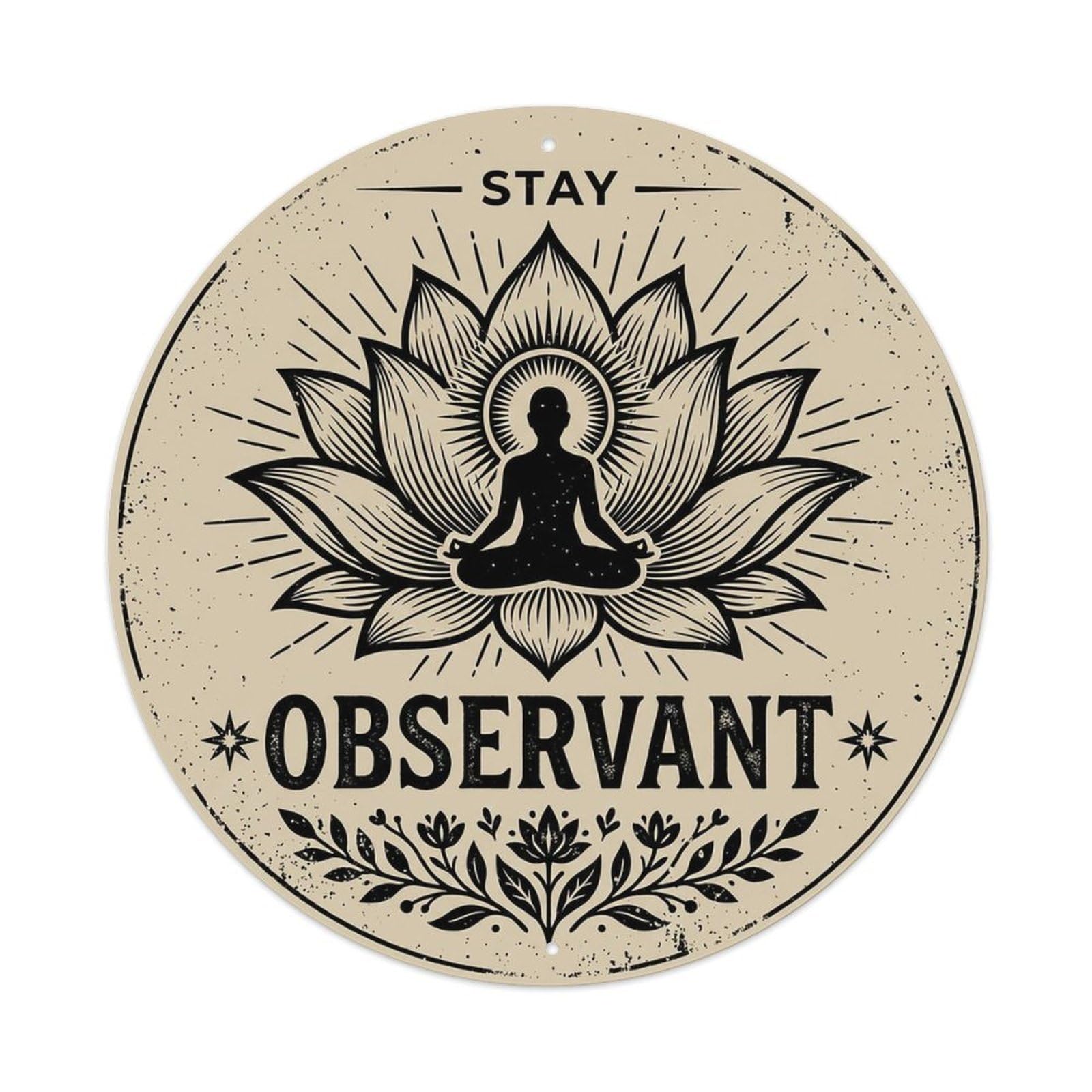 Zen Flower Meditation Den Observant Vintage Metal Tin Sign Plaque Wall Decor for Cafe, Club Bar, Office, Garden Metal Poster 8x8Inch
