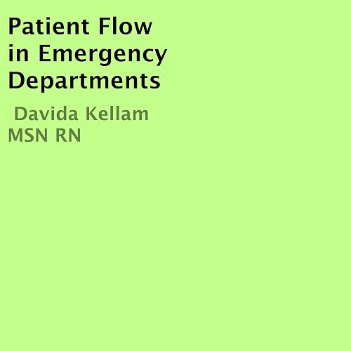Patient Flow in Emergency Departments