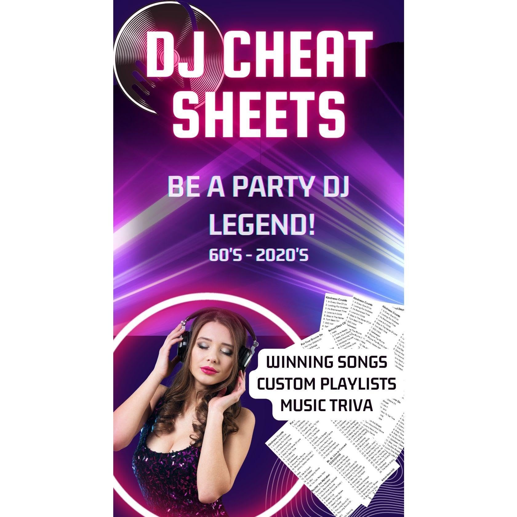 DJ Cheat Sheets: Be A Party DJ Legend