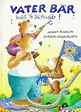  Vater Bär hat\'s schwer. Ein bärenstarkes Vorlese- und Suchbilderbuch