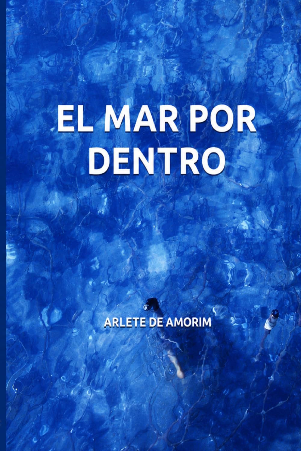 El Mar Por Dentro