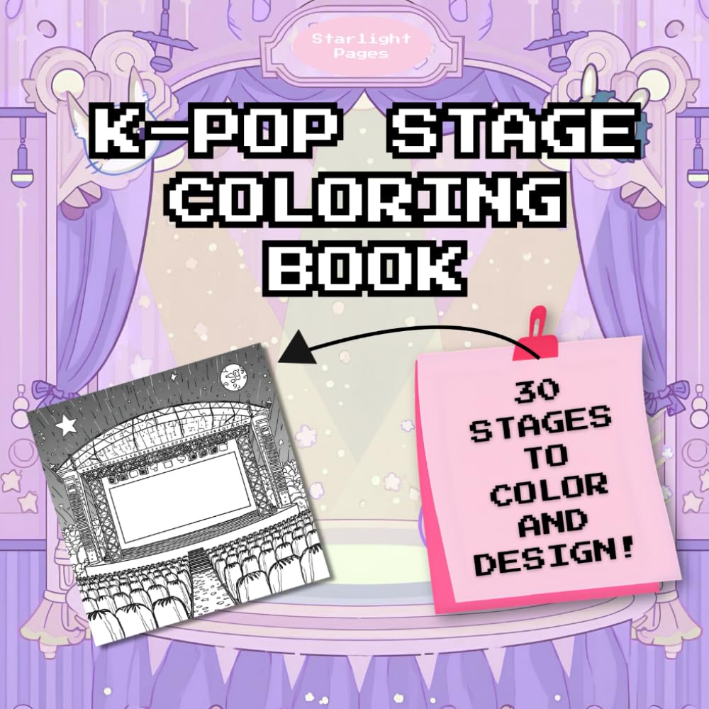 K-Pop Coloring Book: Design and Color your own K-Pop Stage!