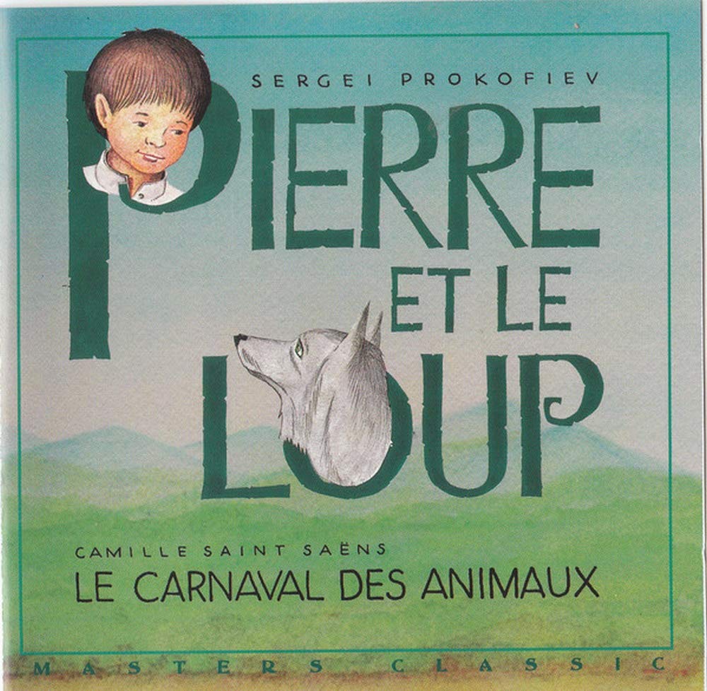 Pierre Et Le Loup / Carnaval Des Animaux - (Copy Netherlands) [Audio CD] Marion; Sergei Prokofiev and Camille Saint-Saens