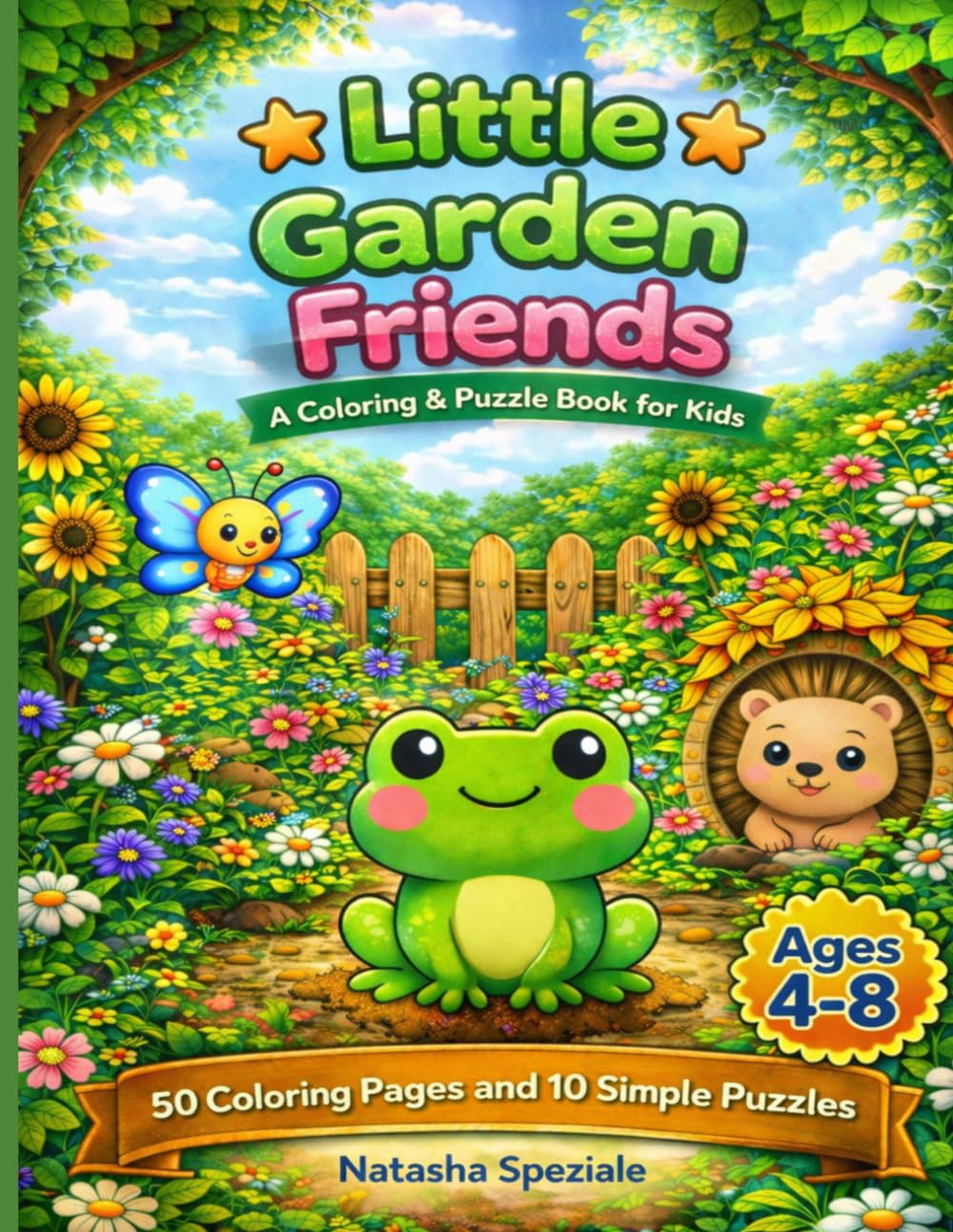 Little Garden Friends: Fun and Easy Garden Animals Coloring Pages for Boys and Girls | Cute Backyard Creatures (Little Friends Coloring and Activity Books for Kids)