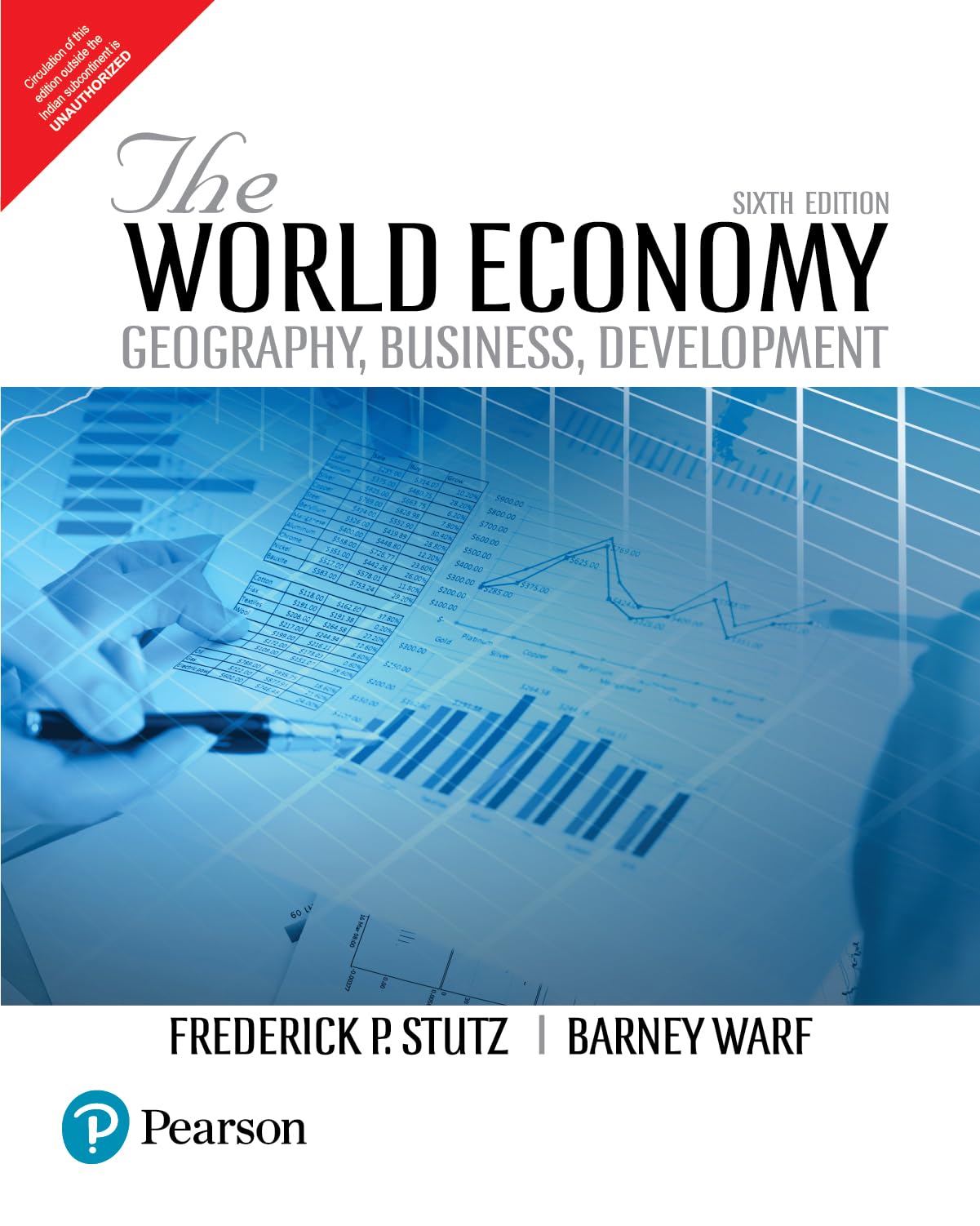 The World Economy: Geography, Business, Development