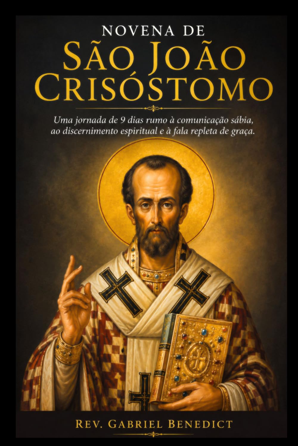 Novena de São João Crisóstomo: Uma jornada de 9 dias rumo à comunicação sábia, ao discernimento espiritual e à fala repleta de graça.