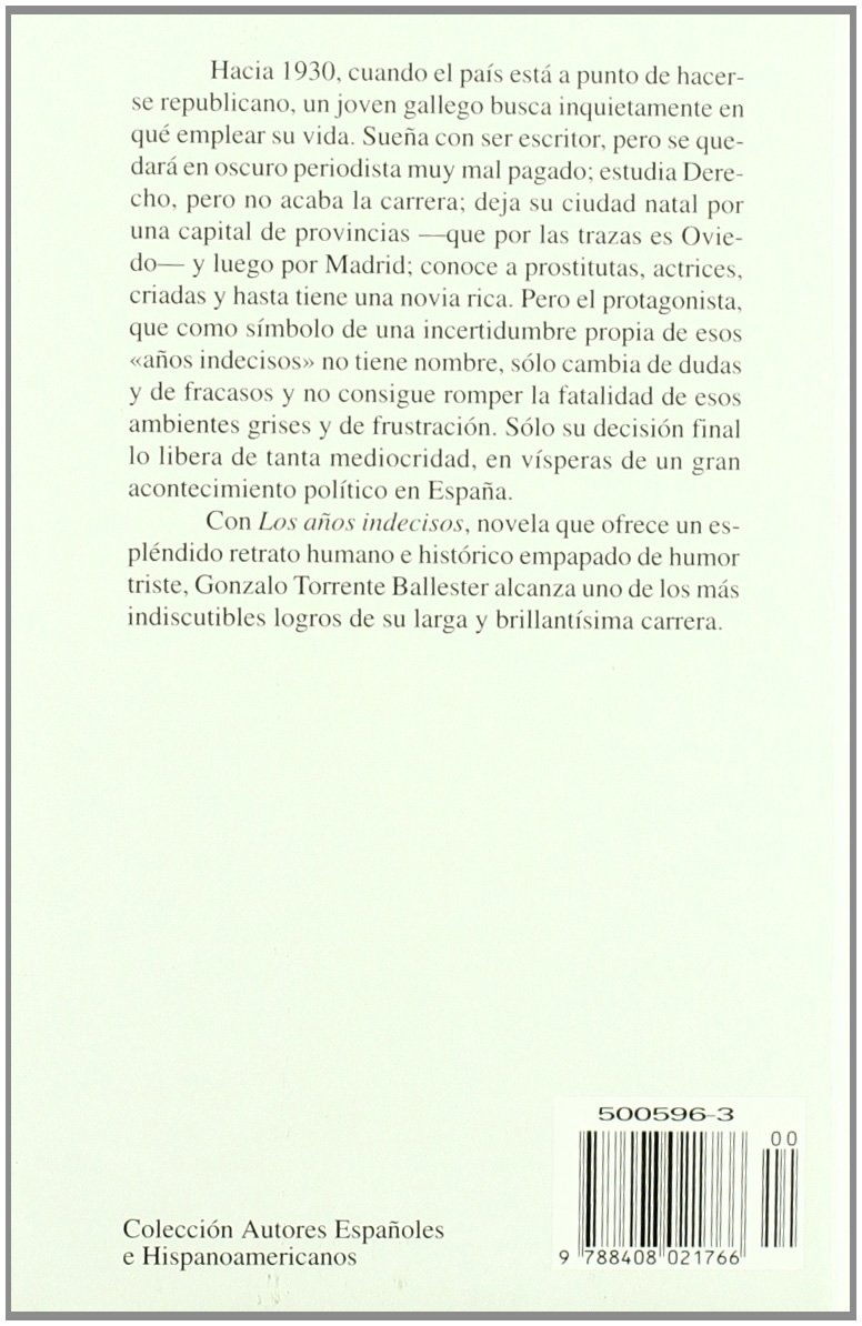 Los años indecisos