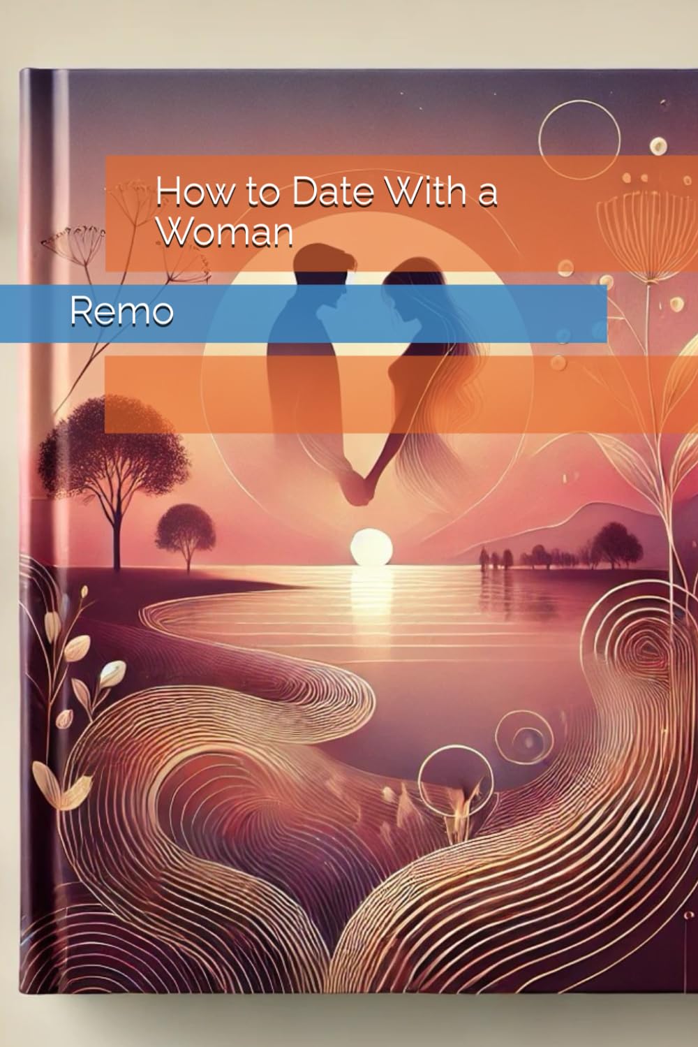 How to Date With a Woman
