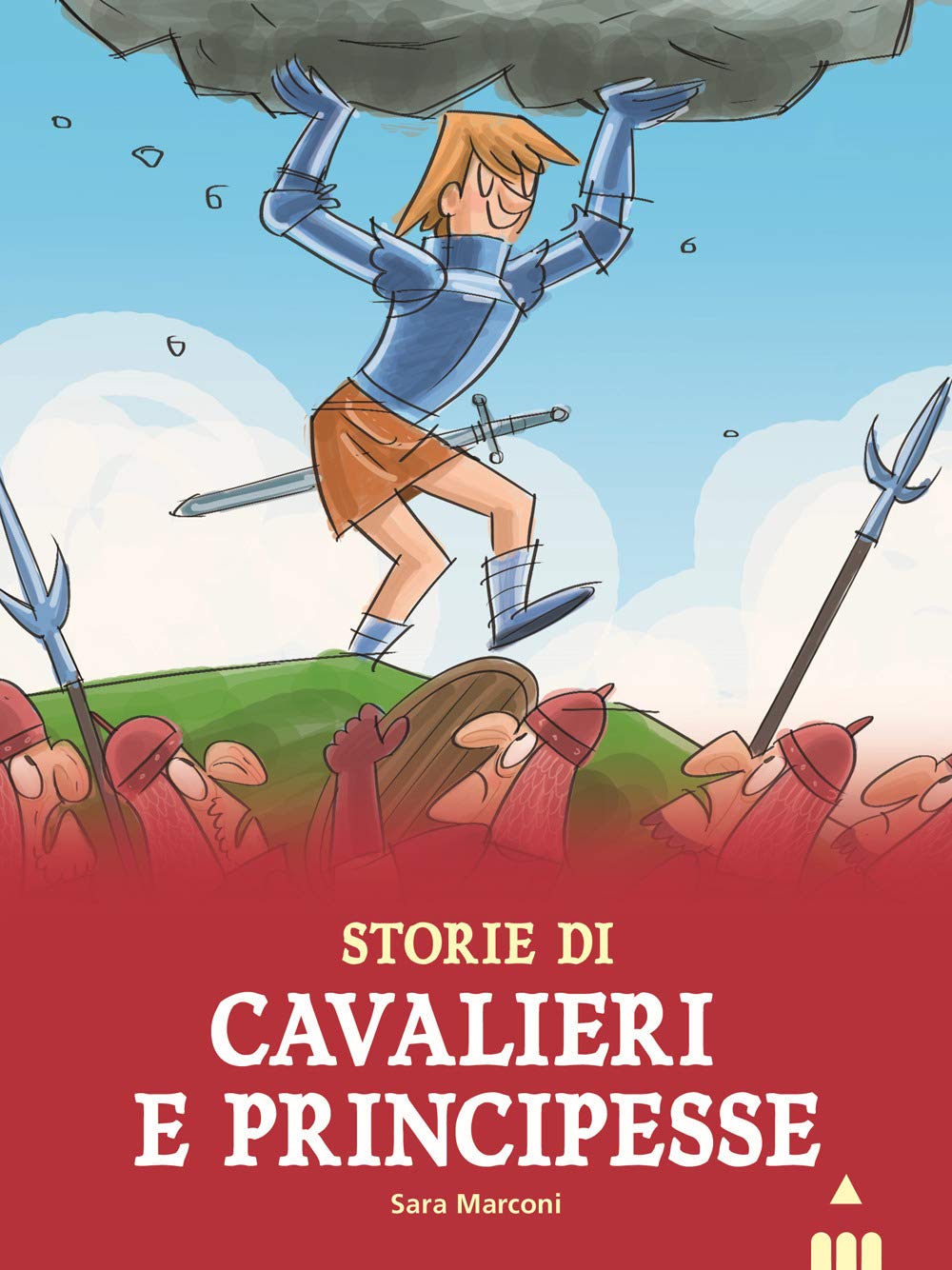Storie Di Cavalieri E Principesse - 4