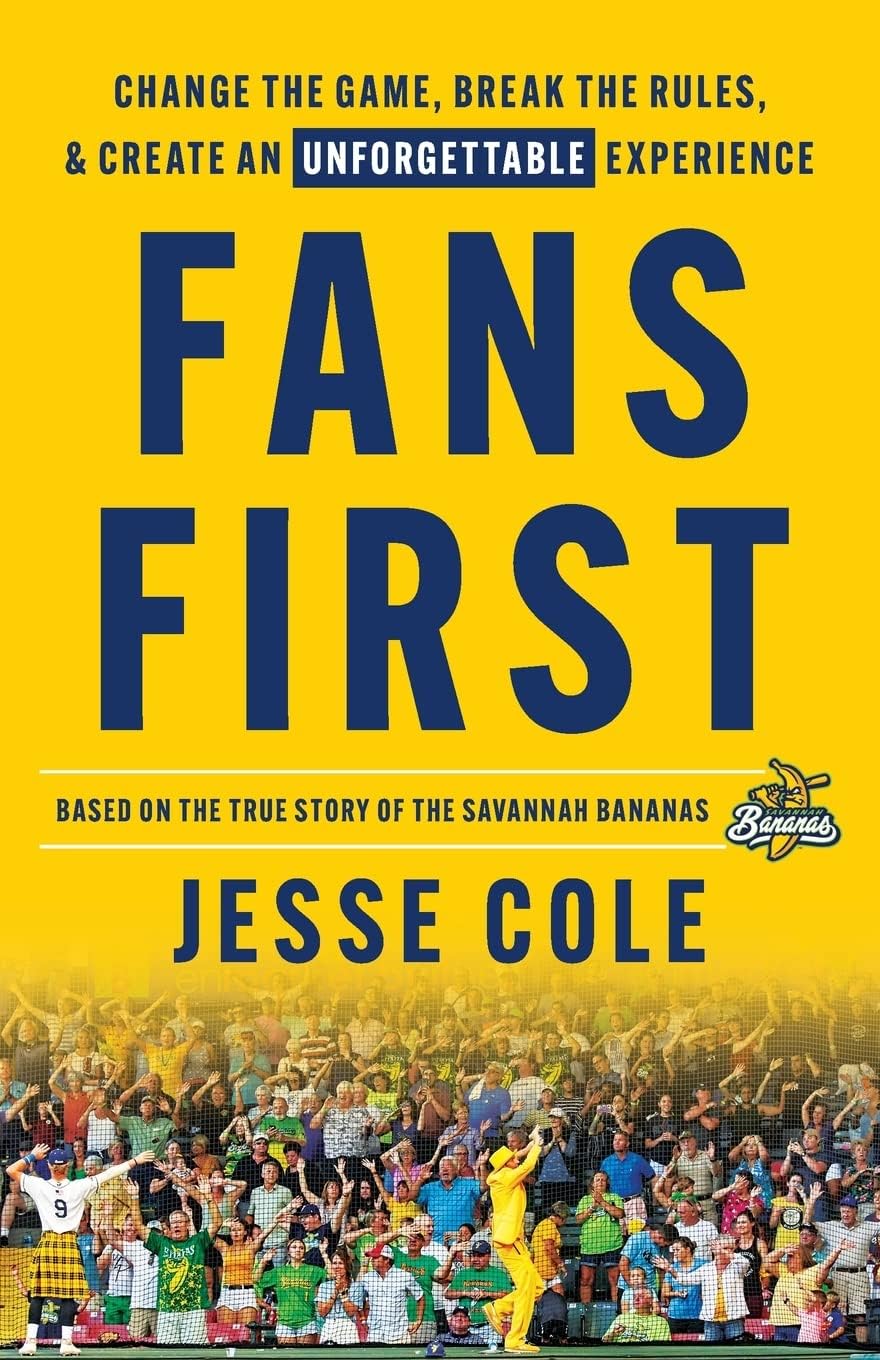 Fans First: Change The Game, Break the Rules & Create an Unforgettable Experience Paperback – 13 May 2022