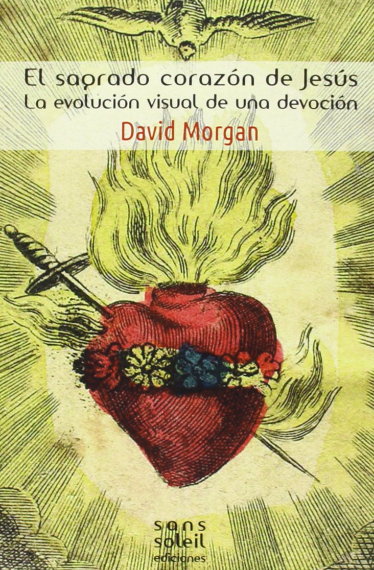 El Sagrado Corazón De Jesús: La evolución visual de una devoción (CHIRIBITAS)