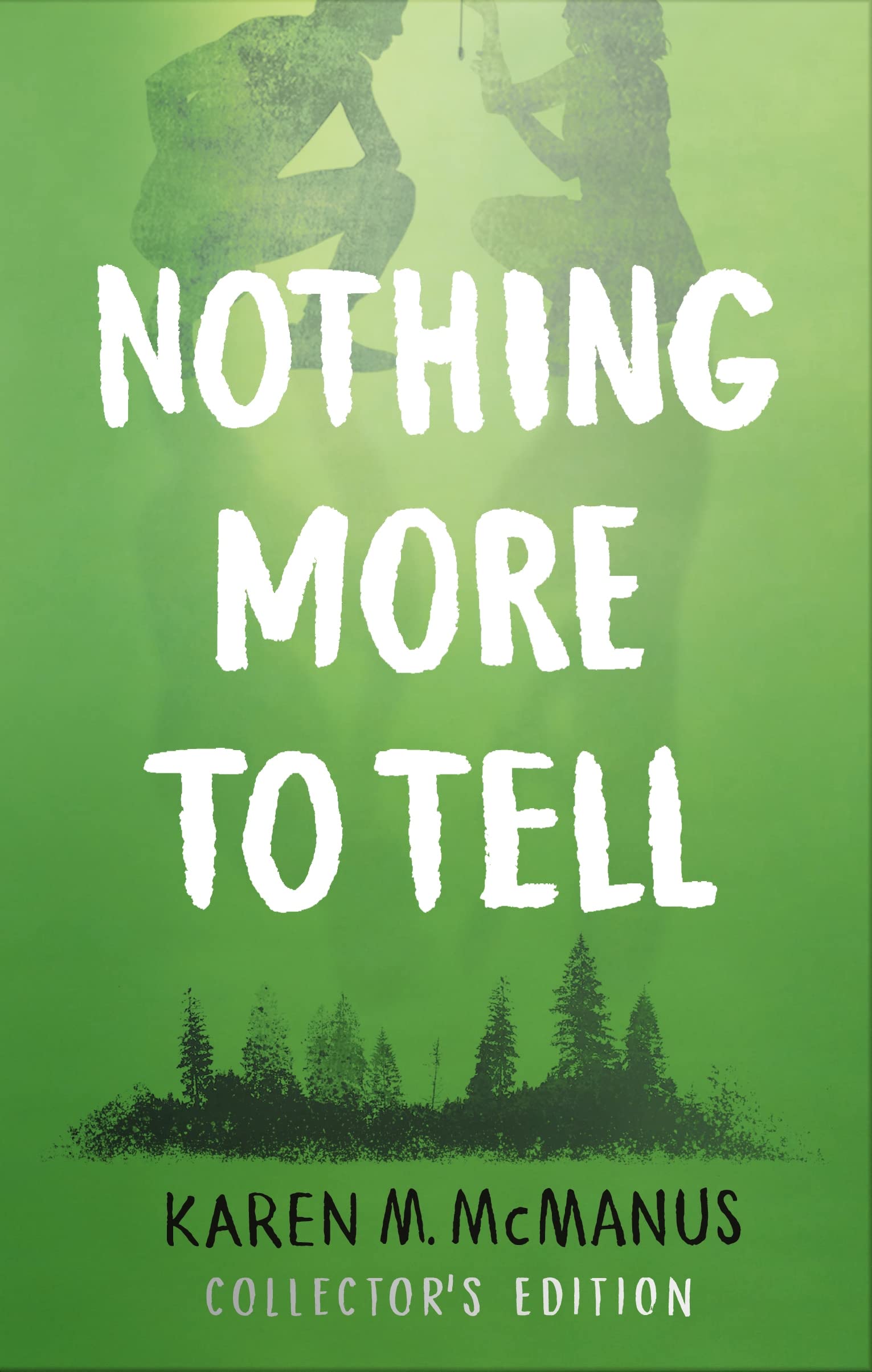 Nothing More to Tell by Karen M. McManus (Hardback Book)
