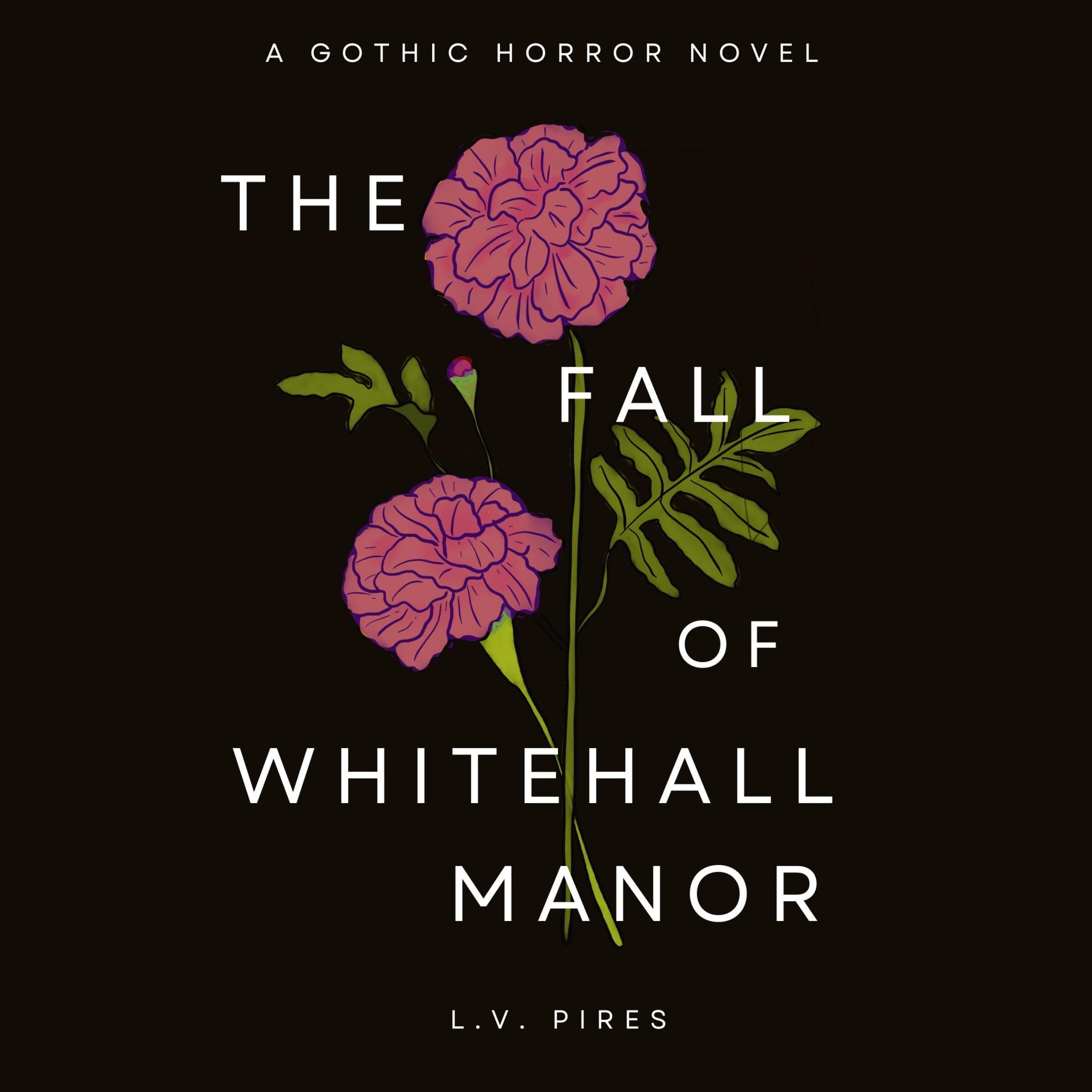 The Fall of Whitehall Manor