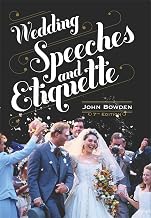 Wedding Speeches and Etiquette: 7th edition