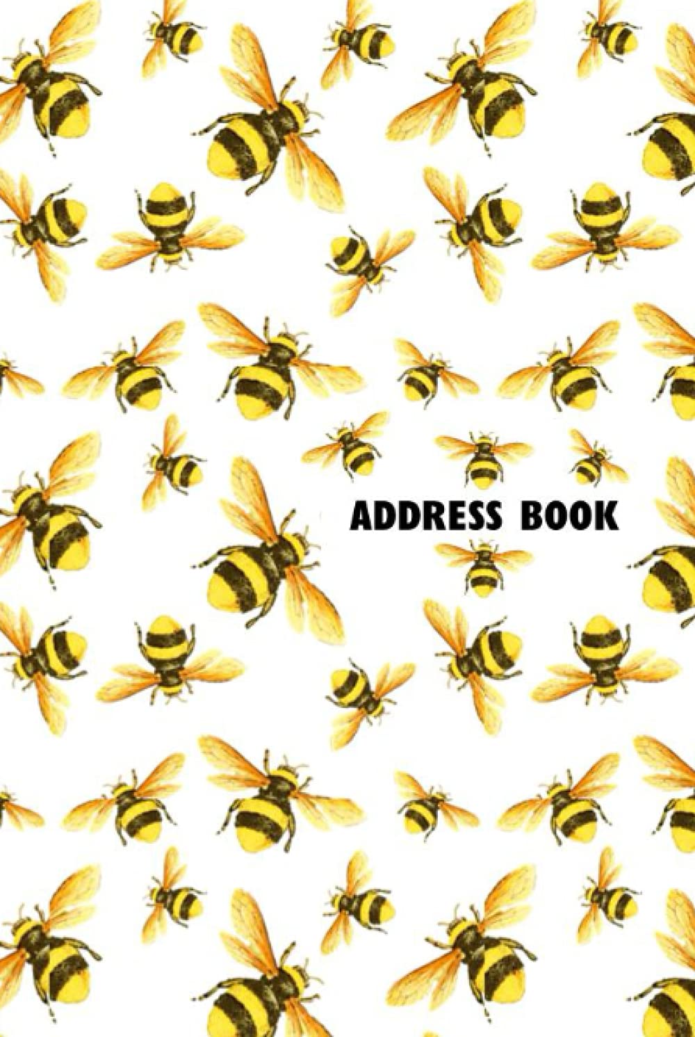 Bee Address Book: Alphabetical Notebook for Names, Addresses and Telephone Numbers.