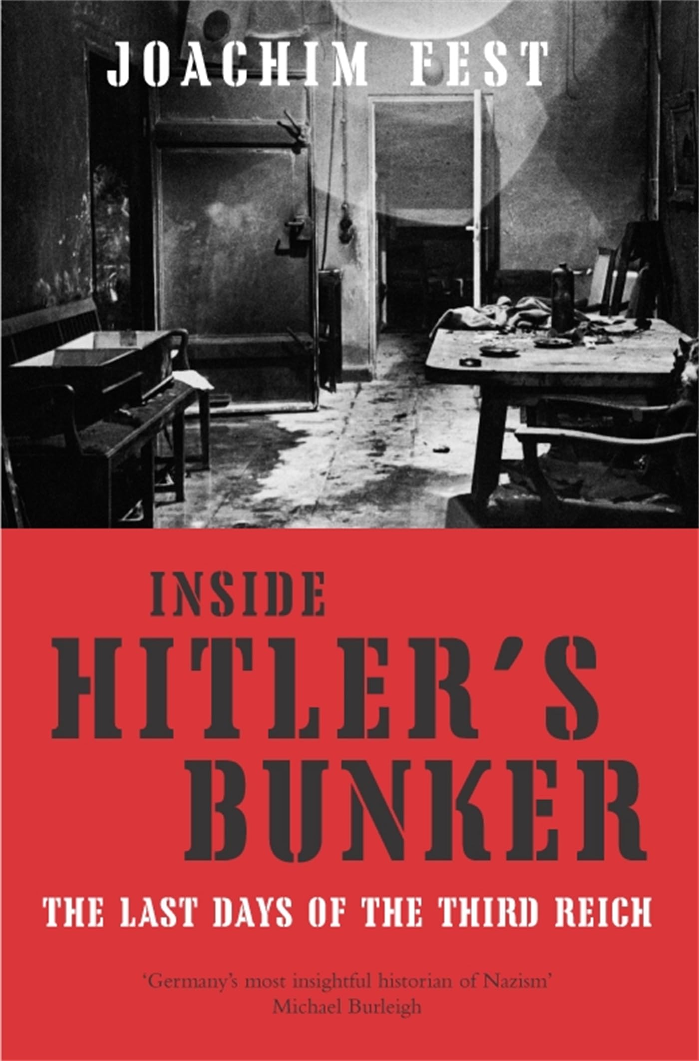 Inside Hitler's Bunker