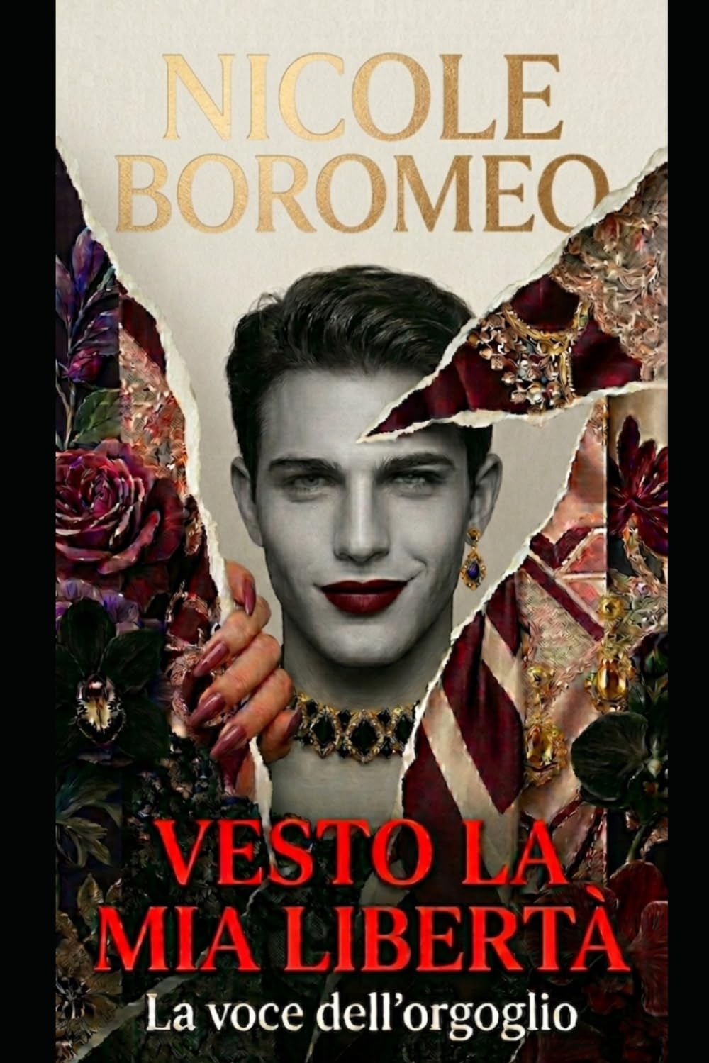 Vesto la mia libertà: La voce dell'orgoglio