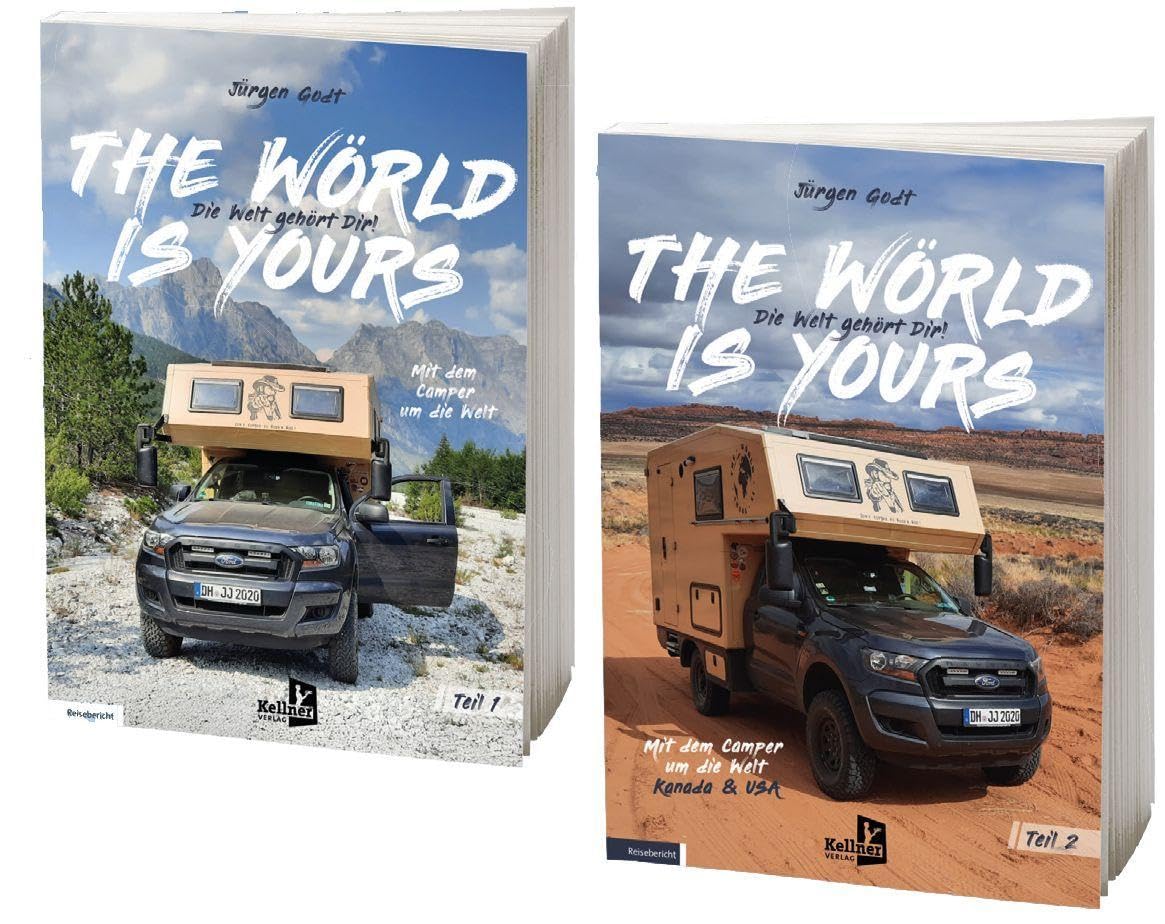 The Wörld Is Yours: Mit dem Camper um die Welt