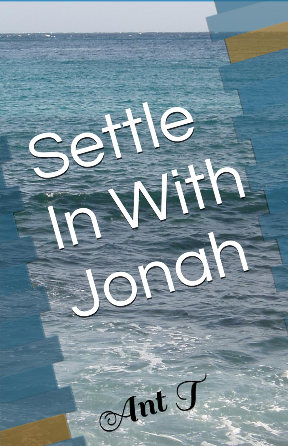 Settle In With Jonah