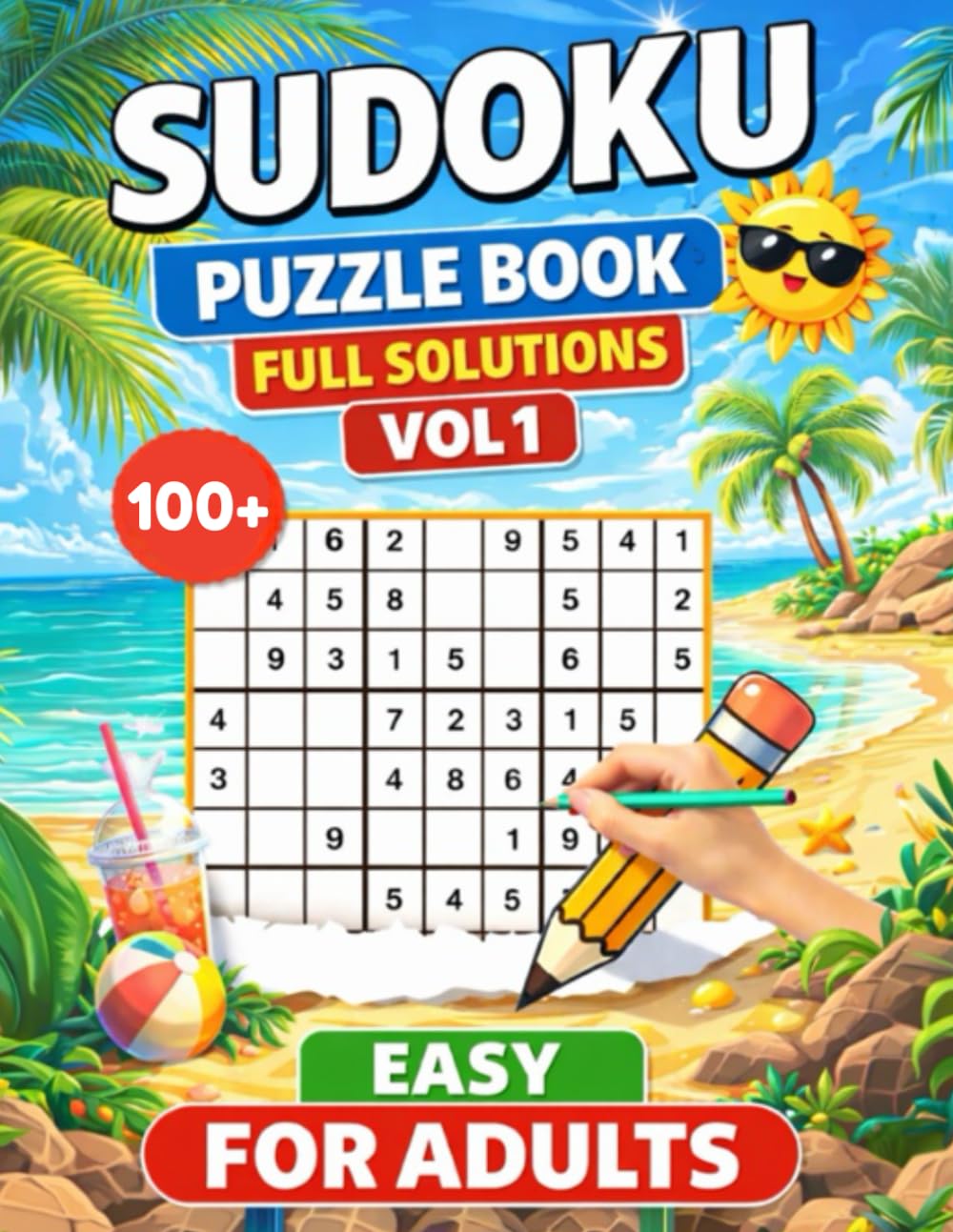 SUDOKU PUZZLES For Adults Vol 2: 9X9 Easy And Full Solutions, Big Print (Sudoku 9x9 Easy For Adults)