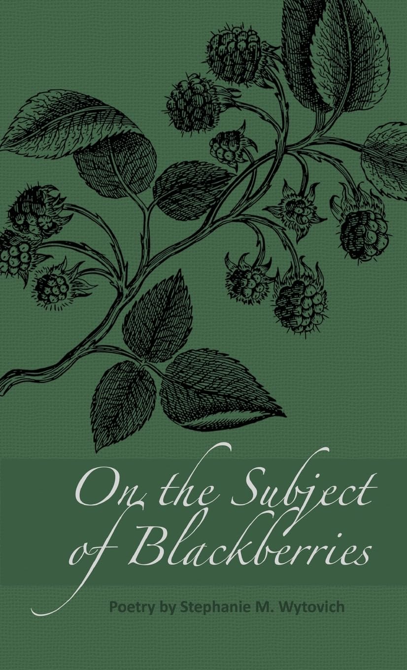 Cover of On the Subject of Blackberries