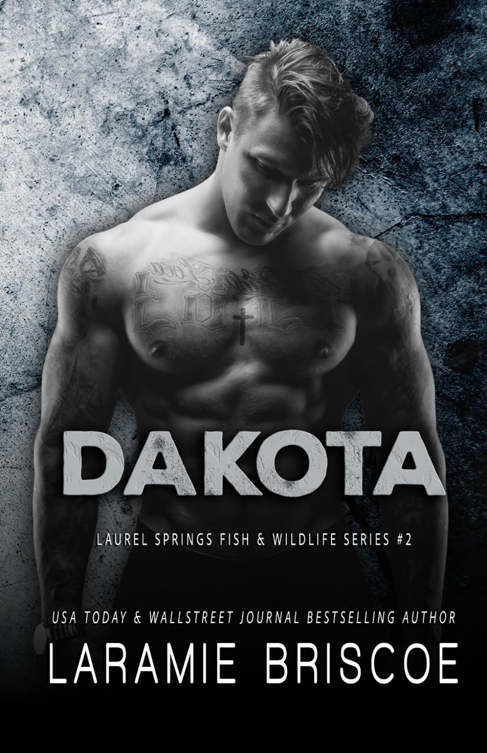 Dakota (The Laurel Springs Fish & Wildlife Series)