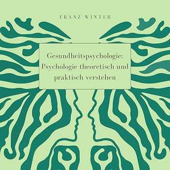 Gesundheitspsychologie Hörbuch von Franz Winter episode artwork