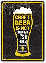 PKCB-0071-NA_7x10 "Craft Beer is NOT Alcoholism. Its a Hobby" Aluminum Sign, 7 x 10",Lager Glass on Black