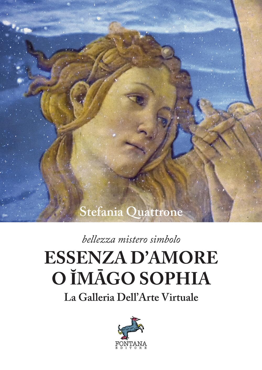 Essenza d’amore o Ĭmāgo Sophia: La Galleria Dell’Arte Virtuale
