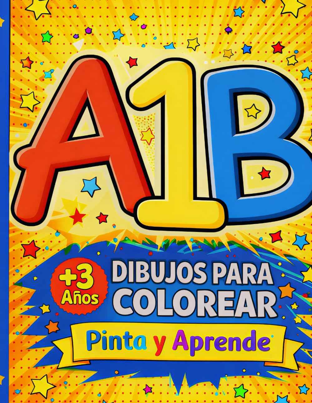 Pinta y Aprende: Libro Educativo para Colorear (Aprender Creando para Niños)