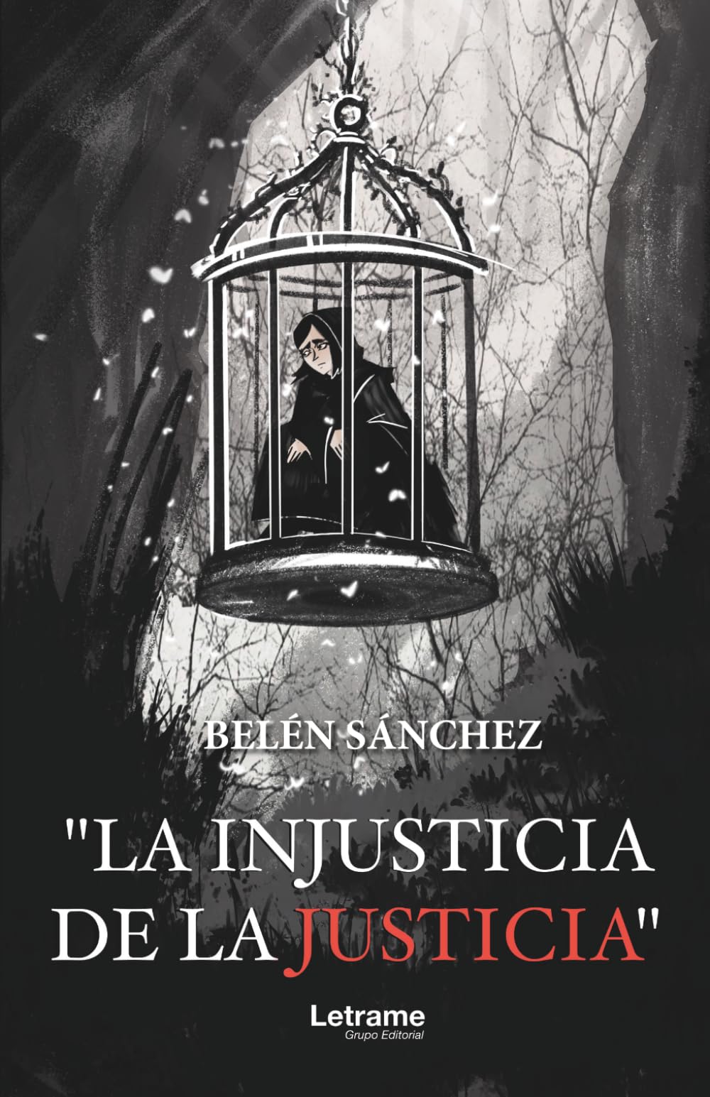 La injusticia de la justicia: 01 (Ensayo)