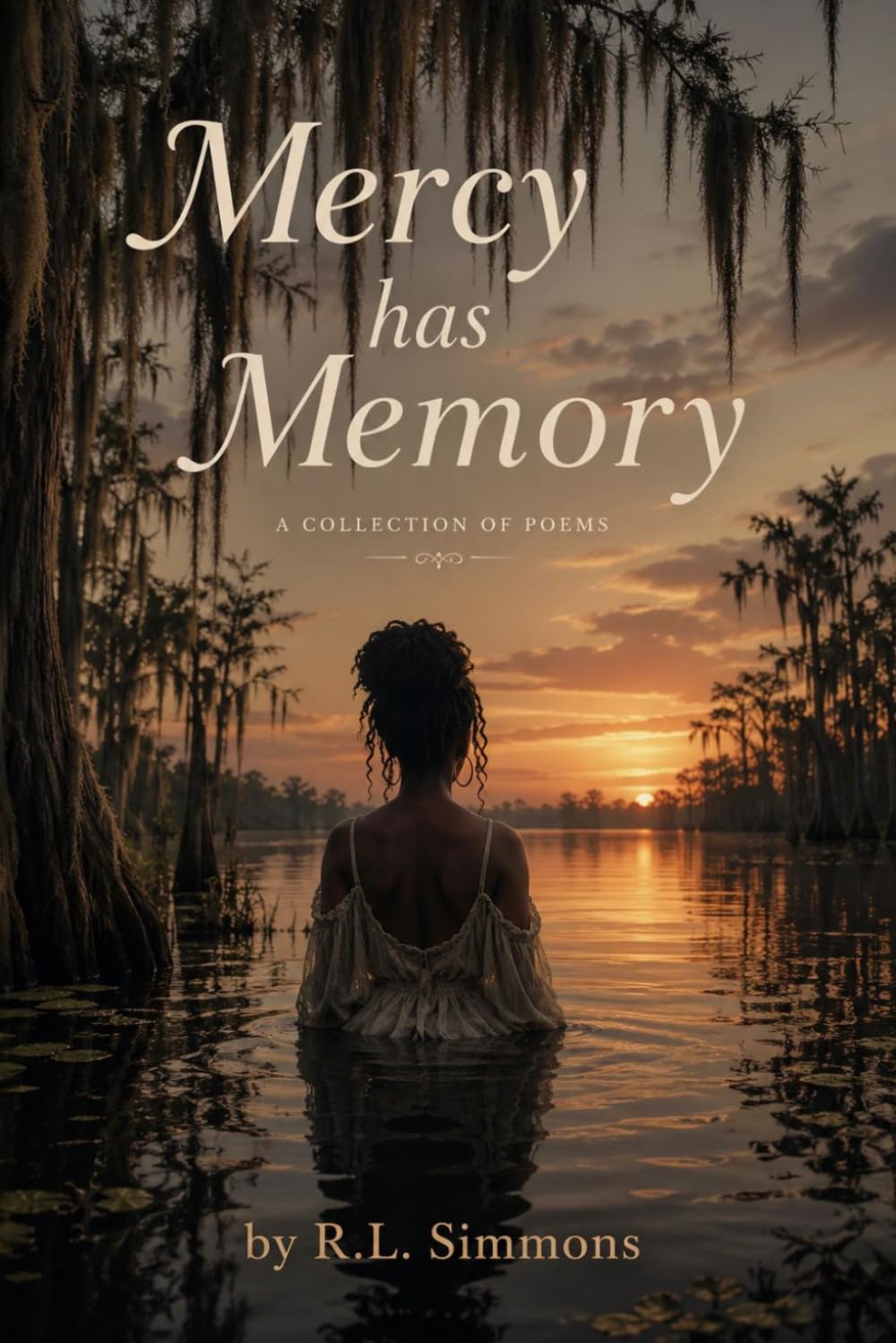 Mercy has Memory: A Collection Of Poems