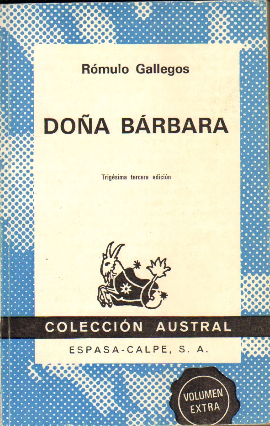 Dona Barbara: Gallegos, Romulo: 9788423901685: Amazon.com: Books