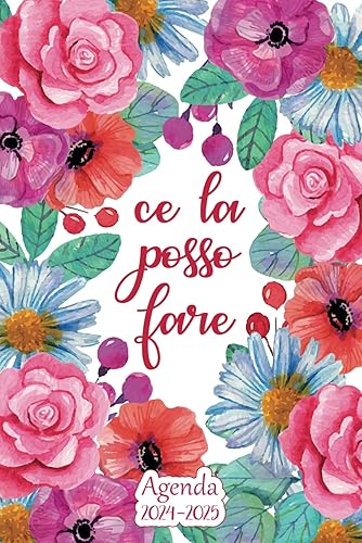 Agenda 2024 2025: Settimanale 1 settimana su 2 pagine 12 Mesi | Italiano | Verticale e Piccola | Formato Practico A5 | Ce la posso fare | Pianificatore di attività giornaliere per tutti