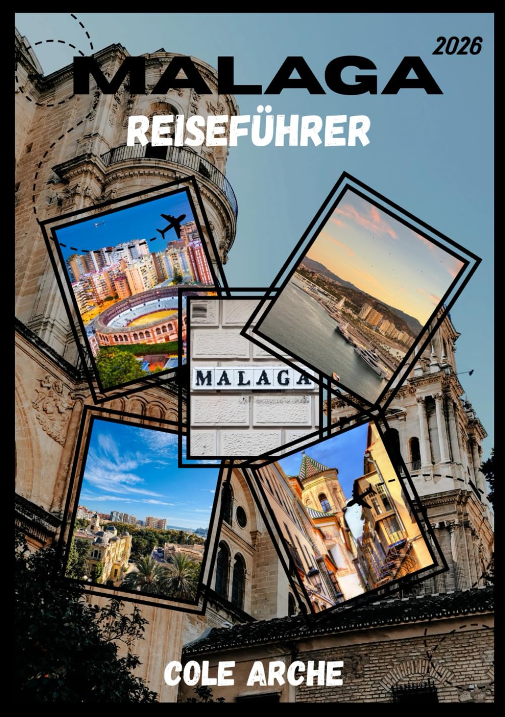 MALAGA REISEFÜHRER 2026