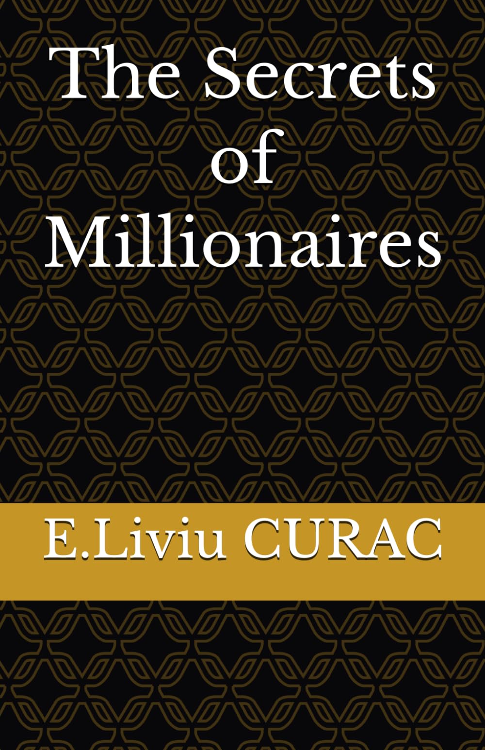 The Secrets of Millionaires