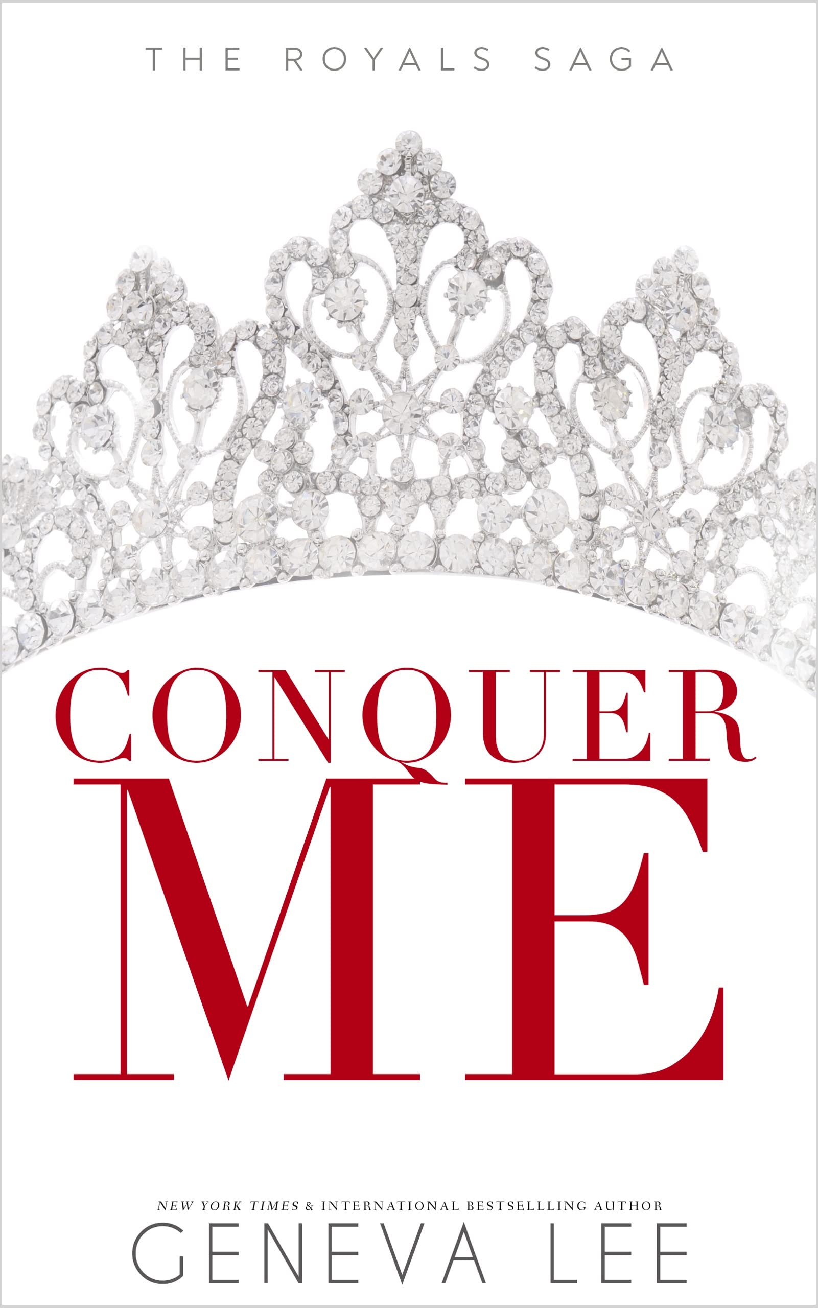 Conquer Me (Royals Saga, Book 2)
