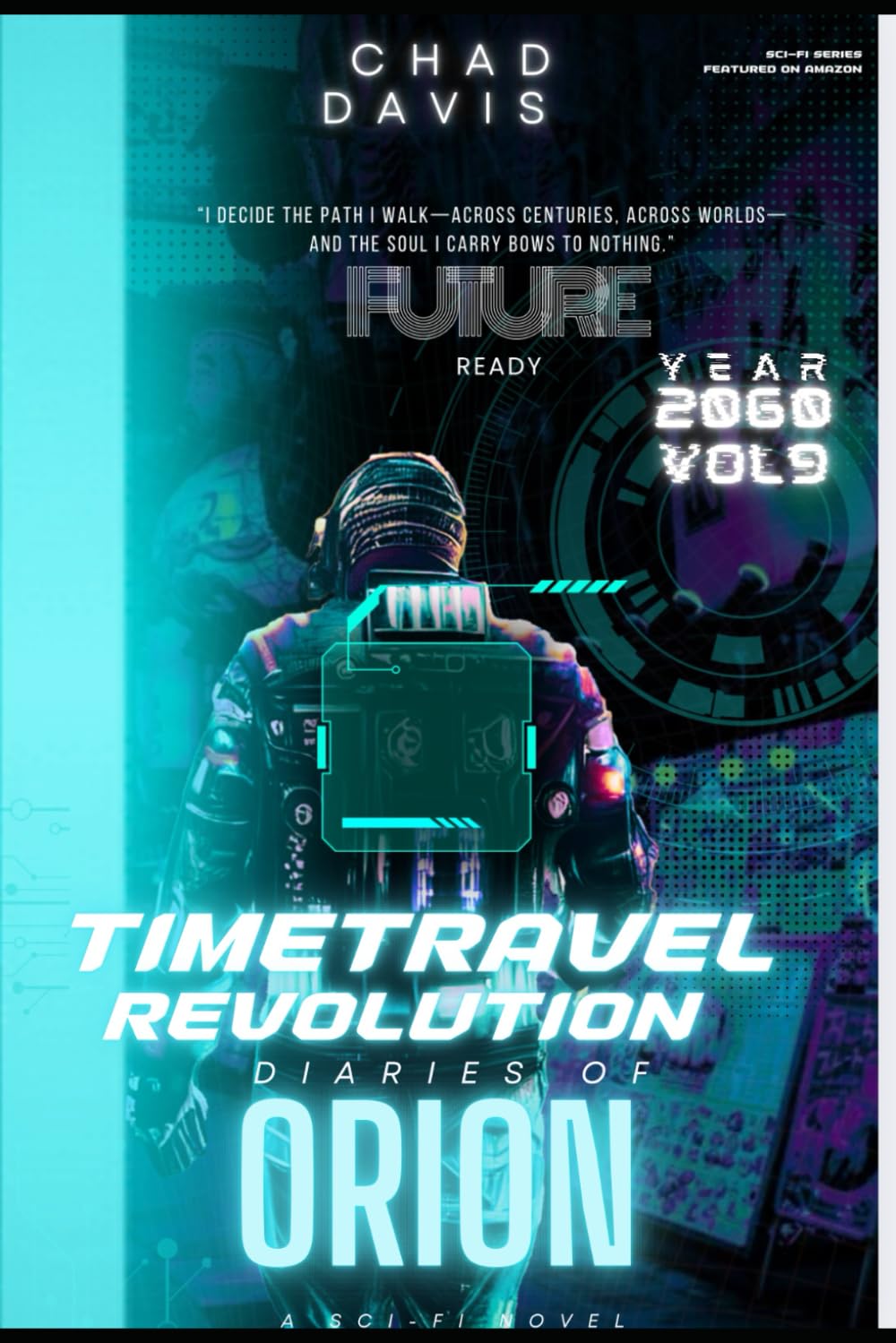 Time Travel Revolution: Diaries of Orion: Sci-Fi Novel: 9