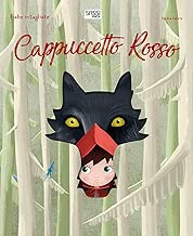Cappuccetto rosso. Fiabe intagliate. Ediz. a colori Copertina rigida=32 pagine