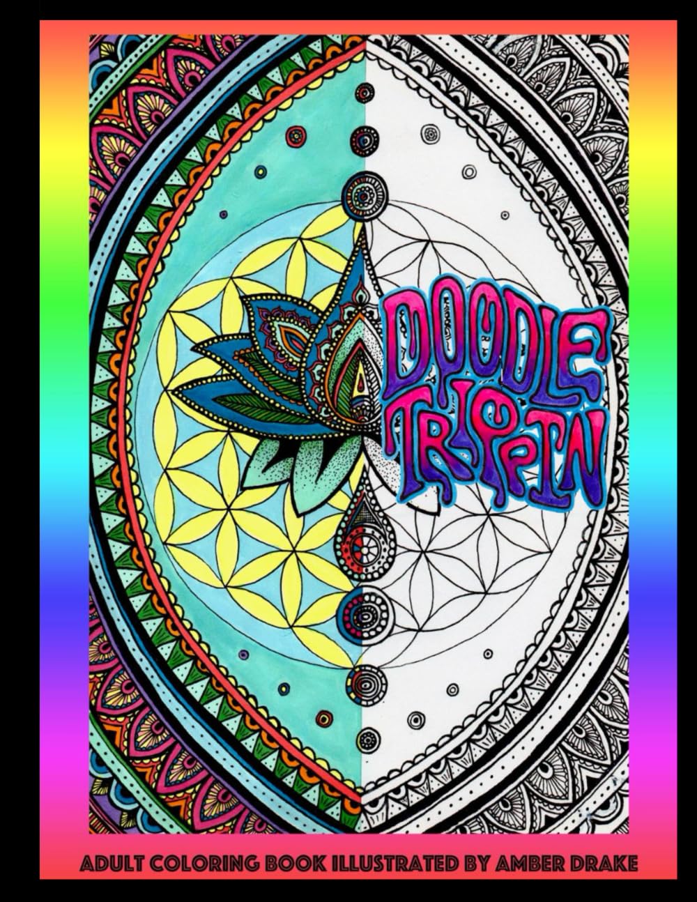 Doodle Trippin: Adult Coloring Book