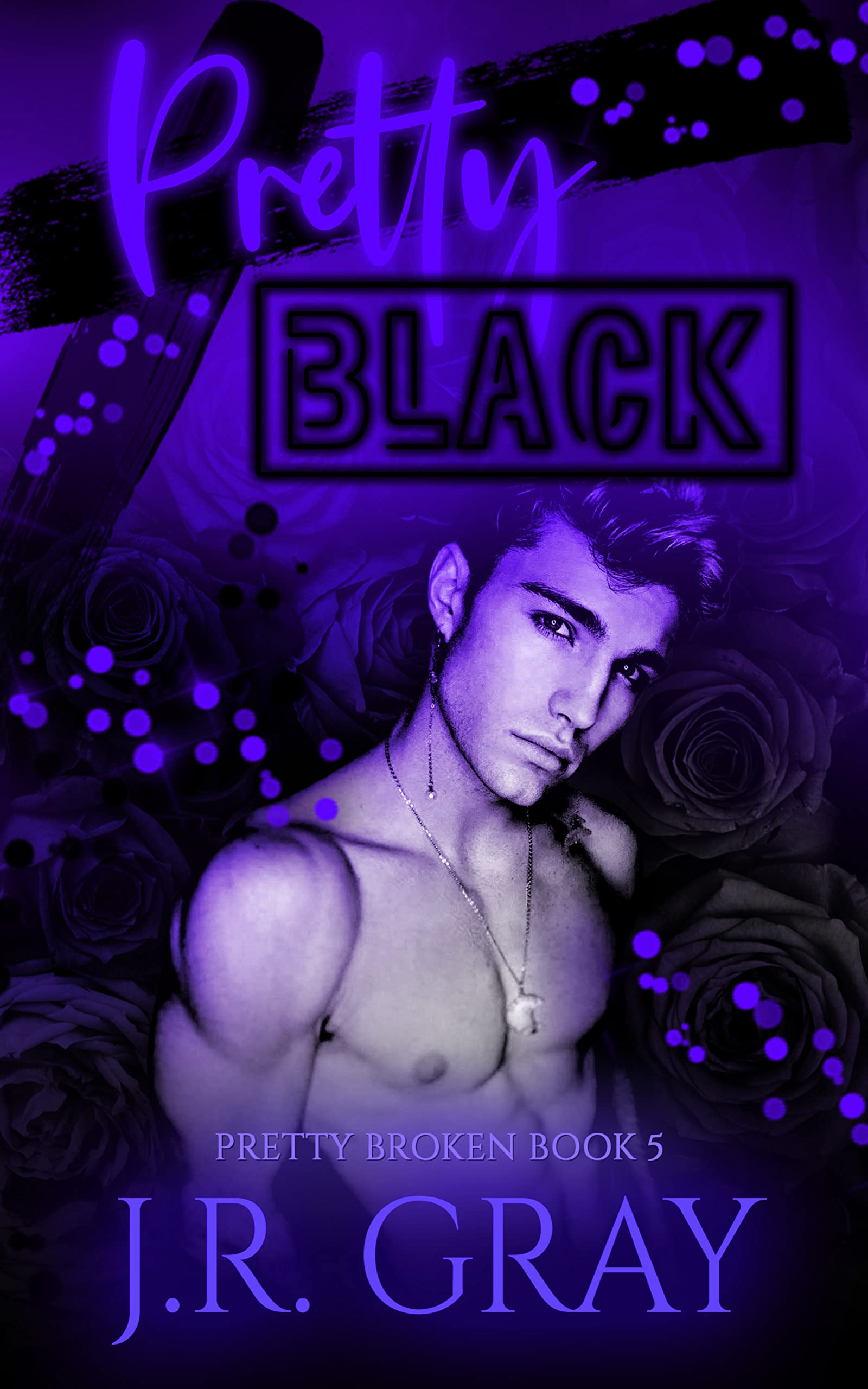 Pretty Black (Pretty Broken)