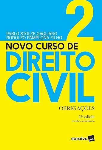 Novo Curso de Direito Civil - Volume 2 - Obrigações - 22 ª Edição 2021