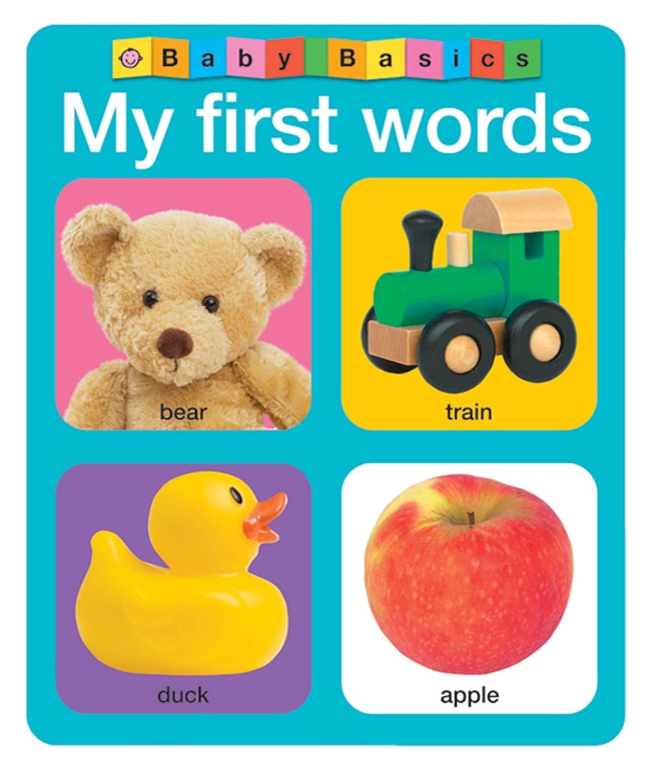 Baby Basics My First Words Priddy, Roger 9780312513184 Books