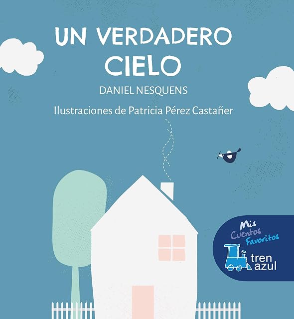 Portada de Tren Azul: Un Verdadero Cielo